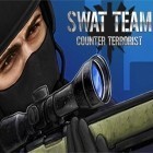 Download game SWAT team: Counter terrorist for free and Buggy car race: Death racing for Android phones and tablets .