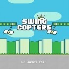 Download game Swing copters for free and Gunpowder for Android phones and tablets .