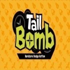 Download game Tail bomb: Hardcore dodge action for free and Jet run: City defender for Android phones and tablets .