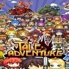 Download game Tale adventure for free and Block puzzle jewels for Android phones and tablets .
