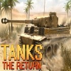 Download game Tanks: The return for free and Occupation 2 for Android phones and tablets .