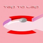 Download game Tap to lap for free and 1 for Android phones and tablets .