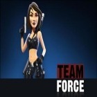 Download game Team force for free and Plumber 3 for Android phones and tablets .