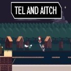 Download game Tel and Aitch for free and Survival military training for Android phones and tablets .
