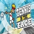 Download game Tennis in the Face for free and Slow Racer for Android phones and tablets .