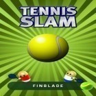 Download game Tennis Slam for free and Robot Unicorn Attack 2 for Android phones and tablets .