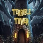 Download game Terrible tower for free and Let's go superhero for Android phones and tablets .