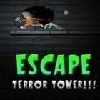 Download game Terror Tower for free and FOG Tennis 3D: Exhibition for Android phones and tablets .