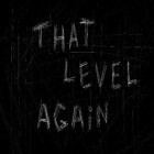 Download game That level again for free and Maze king for Android phones and tablets .