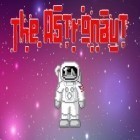 Download game The astronaut for free and Odin's adventures for Android phones and tablets .