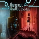 Download game The great Wobo escape: Episode 1 for free and Maxim the robot for Android phones and tablets .