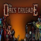 Download game The orcs crusade for free and SCP: Bloodwater for Android phones and tablets .