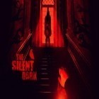 Download game The silent dark for free and Как в онлайн казино Friends использовать все возможности игры? for Android phones and tablets .
