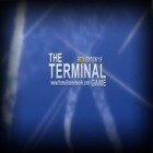 Download game The terminal for free and Leo's red carpet rampage for Android phones and tablets .