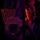 Download game The wolf among us for free and X-war: Clash of zombies for Android phones and tablets .
