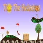 Download game Thor The Hedgehog for free and Ball alien for Android phones and tablets .