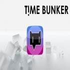 Download game Time bunker for free and Chavagotchi for Android phones and tablets .
