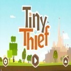 Download game Tiny Thief for free and Marble legend for Android phones and tablets .
