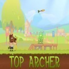 Download game Top archer for free and Dark empire for Android phones and tablets .