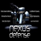 Download game Tower Defense Nexus Defense for free and Tilto! for Android phones and tablets .
