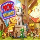Download game Toy Village for free and Sky frontier 2 for Android phones and tablets .