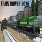 Download game Train driver 2016 for free and Rugby nations 16 for Android phones and tablets .