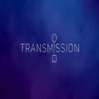 Download game Transmission for free and Minisquads for Android phones and tablets .