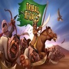 Download game Tribal rivals for free and Vulcan Club slots for Android phones and tablets .