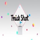 Download game Trick shot for free and Mike V: Skateboard Party HD for Android phones and tablets .