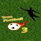 Download game True football 3 for free and Train Crisis Christmas for Android phones and tablets .