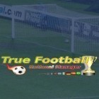 Download game True football national manager for free and Shiprekt: Multiplayer game for Android phones and tablets .