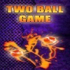 Download game Two ball game for free and Candy sweet: Match 3 puzzle for Android phones and tablets .