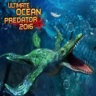 Download game Ultimate ocean predator 2016 for free and Rivals at War: 2084 for Android phones and tablets .