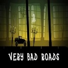 Download game Very bad roads for free and Onion force for Android phones and tablets .