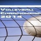 Download game Volleyball championship 2014 for free and Tactical epic battle simulator for Android phones and tablets .