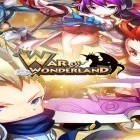 Download game War of Wonderland for free and Hungry bugs: Kitchen invasion for Android phones and tablets .
