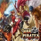 Download game War pirates for free and Speed legends: Drift racing for Android phones and tablets .