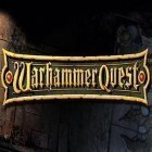 Download game Warhammer quest for free and Juice jam for Android phones and tablets .