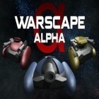 Download game Warscape Alpha for free and One more line for Android phones and tablets .