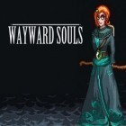 Download game Wayward souls for free and Time clickers for Android phones and tablets .
