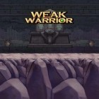 Download game Weak warrior for free and Savant: Ascent for Android phones and tablets .