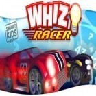 Download game Whiz racer for free and Hop сhop for Android phones and tablets .