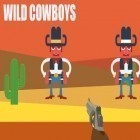 Download game Wild cowboys for free and Wildlife Matters for Android phones and tablets .