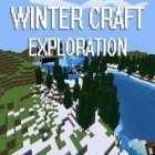 Download game Winter craft exploration for free and Blocky cars: Traffic rush for Android phones and tablets .