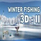 Download game Winter fishing 3D 2 for free and Assault corps for Android phones and tablets .