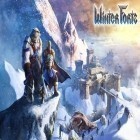 Download game Winter forts: Exiled kingdom for free and Chef de bubble for Android phones and tablets .