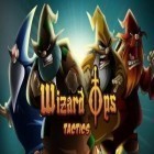 Download game Wizard Ops Tactics for free and Paper samurai for Android phones and tablets .