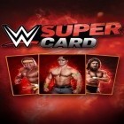 Download game WWE Super сard for free and Battle king: Declare war for Android phones and tablets .
