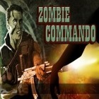 Download game Zombie commando 2014 for free and Arctic dash: Norm of the north for Android phones and tablets .