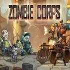 Download game Zombie corps for free and Jewel mash for Android phones and tablets .